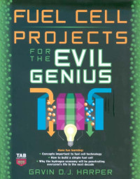 Image of Fuel Cell Projects for the Evil Genius