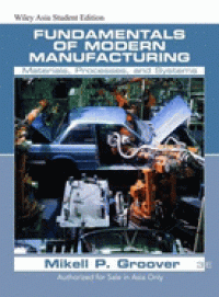 Image of Fundamentals of Modern Manufacturing: Materials, Processes, And Systems