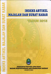 Image of Indeks Artikel Majalah dan Surat Kabar Tahun 2015