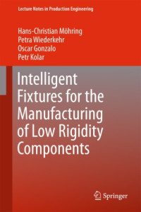 Image of Intelligent Fixtures For The Manufacturing Of Low Rigidity Components