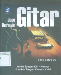 Image of Jago Bermain Gitar Untuk Tangan Kiri-Normal dan untuk Tangan Kanan-Kidal