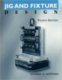Image of Jig And Fixture Design 4ed