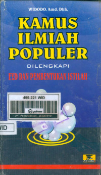 Image of Kamus Ilmiah Populer: Dilengkapi EYD dan Pembentukan Istilah
