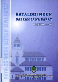Image of Katalog Induk Daerah Jawa Barat Tahun 2015