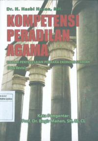 Image of Kompetensi Peradilan Agama dalam Penyelesaian Perkara Ekonomi Syariah