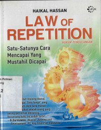 Image of Law of Repetition : Satu-satunya Cara Mencapai Yang Mustahil Dicapai