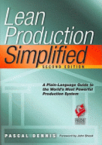 Image of Lean Production Simplified: A Plain-Language Guide To The World's Most Powerful Production System