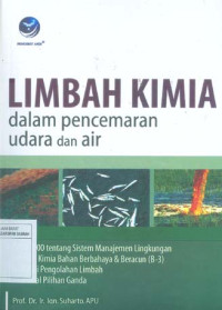 Image of Limbah Kimia dalam Pencemaran Udara dan Air