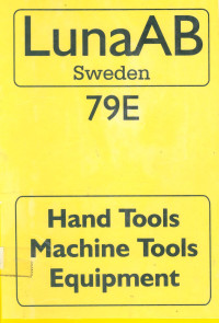 Image of Luna AB Sweden 79E: Hand Tool, Machines Tools, Equipment