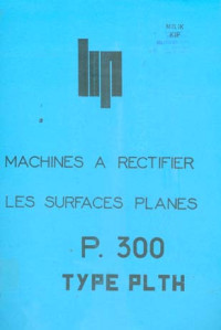 Image of Machines a Rectifier Les Surfaces Planes P.300 TYPE PLTH