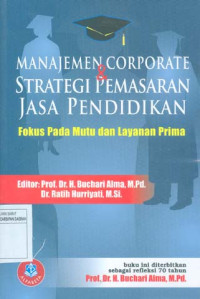 Image of Manajemen Corporate & Strategi Pemasaran Jasa Pendidikan