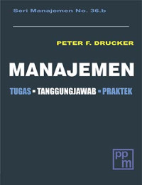 Image of Manajemen. Tugas, Tanggung Jawab, Praktek