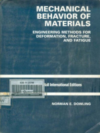 Image of Mechanical Behavior of Materials: Engineering Methods for Deformation, Fracture, and Fatigue