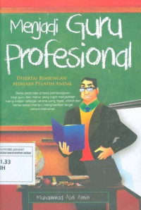 Image of Menjadi Guru Profesional Disertai Bimbingan Menjadi Pelatih Andal