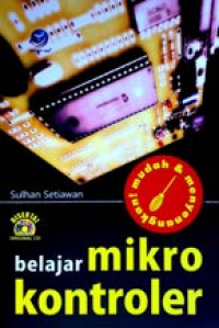 Image of Mudah dan Menyenangkan Belajar Mikrokontroler