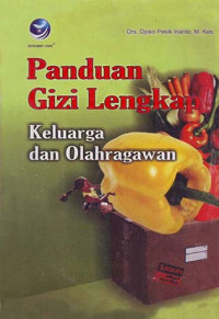Image of Panduan Gizi Lengkap Keluarga dan Olahragawan