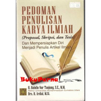 Image of Pedoman Penulisan Karya Ilmiah (Proposal, Skripsi, Dan Tesis)