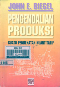 Image of Pengendalian Produksi Suatu Pendekatan Kuantitatif