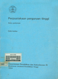 Image of Perpustakaan Perguruan Tinggi. Buku Pedoman. Edisi kedua