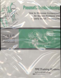 Image of Pneumatic Troubleshooting.  How to Diagnose Compressed Air System Problem and Properly Install Components