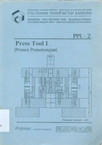 Image of Press Tool 1 (Proses Pemotongan)
