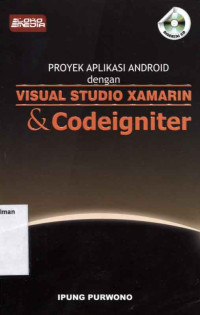 Image of Proyek Aplikasi Android dengan Visual Studio Xamarin & Codeigniter