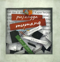 Image of Pujangga Mumang (kumpulan puisi)
