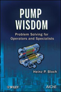 Image of Pump Wisdom: Problem Solving for Operators and Specialists