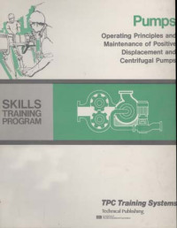 Image of Pump. Operating Principles and Maintenance of Positive Displacement and Centrifugal Pump