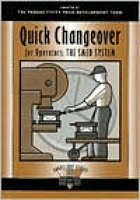 Image of Quick Changeover for Operators: The SMED System (Shopfloor Series)