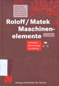 Image of Roloff/Matek Maschinenelemente 16 auflage. Normung Berechnung Gestaltung