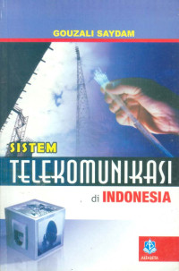 Image of Sistem Telekomunikasi di Indonesia