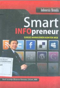 Image of Smart Infopreneur: Sukses Manajemen Konten WEB