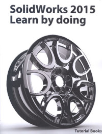 Image of SolidWorks 2015 Learn by Doing