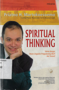 Image of Spiritual Thinking : Sukses dengan Neuro Lnguistic Programming (NLP) dan Tasawuf