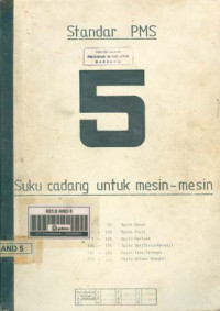 Image of Standar PMS 5.  Suku Cadang Untuk Mesin-Mesin