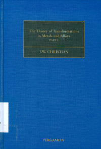 Image of The Theory of Transformation in Metals and Alloy Part l