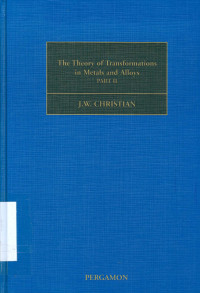 Image of The Theory of Transformation in Metals and Alloy Part ll