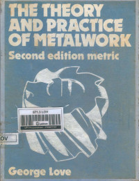 Image of The Theory And Practice of Metalwork